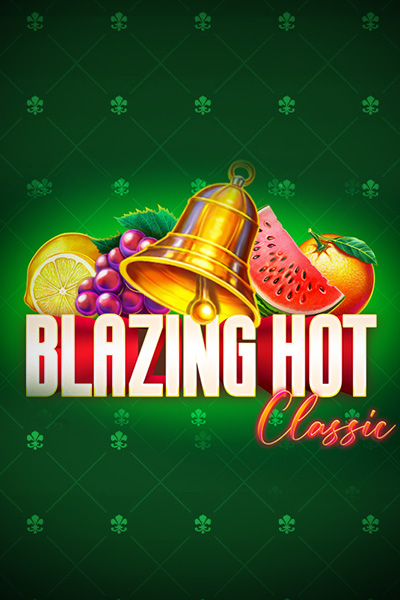 Blazing Hot Classic