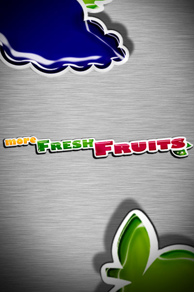 More Fresh Fruits More Fresh Fruits