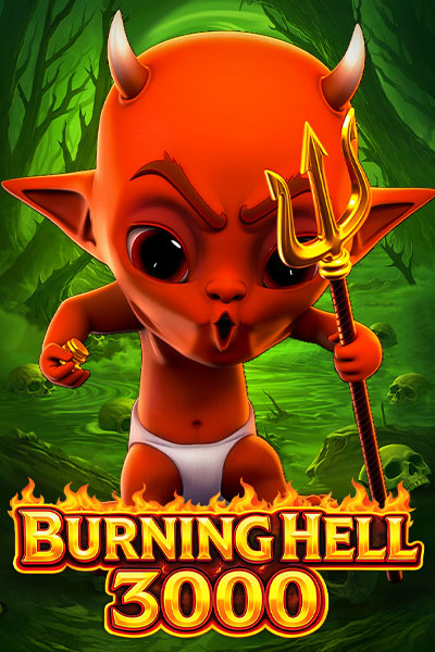 Burning Hell 3000 Burning Hell 3000