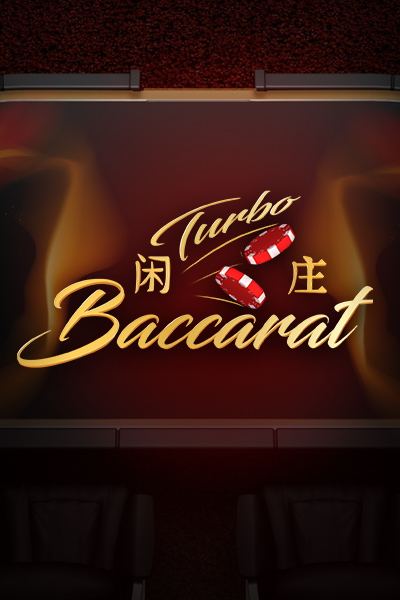 Turbo Baccarat Turbo Baccarat