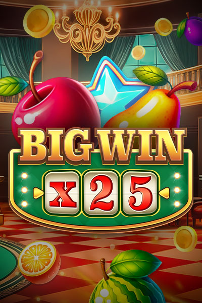 Big Win x25