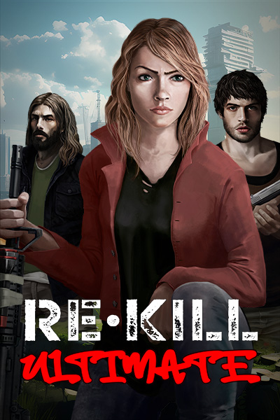 Re Kill Ultimate