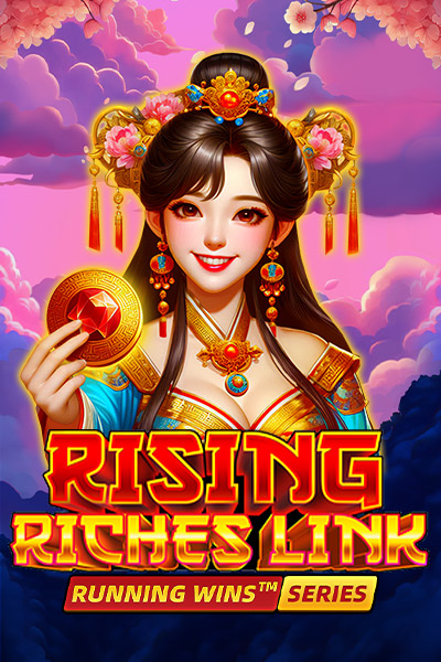 Rising Riches Link: RUNNING WINS™ Rising Riches Link: RUNNING WINS™