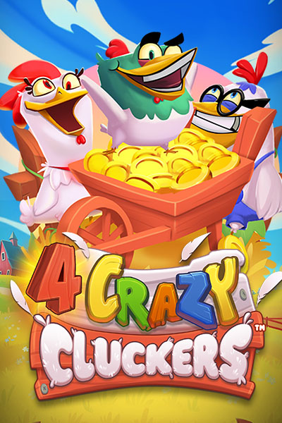 4 Crazy Cluckers 4 Crazy Cluckers