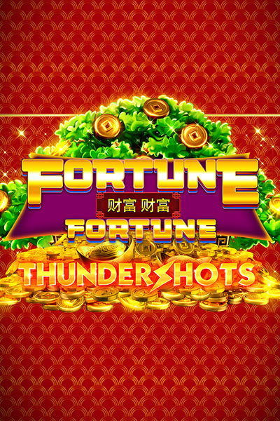 Fortune Fortune: Thundershots Fortune Fortune: Thundershots