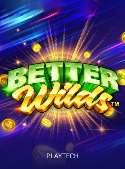 Better Wilds Better Wilds