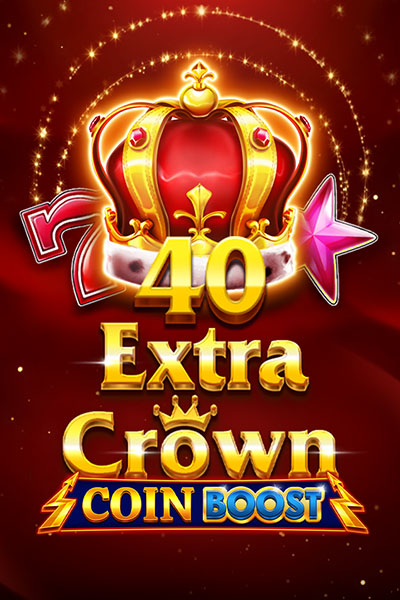40 Extra Crown Coin Boost 40 Extra Crown Coin Boost