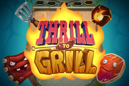 Thrill To Grill
