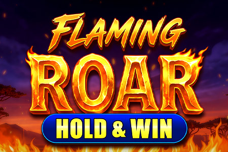 Flaming Roar: Hold & Win