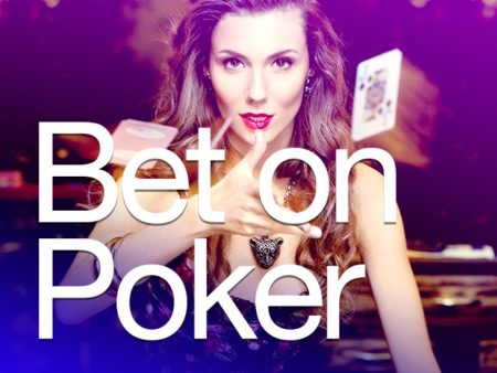 Bet On Poker